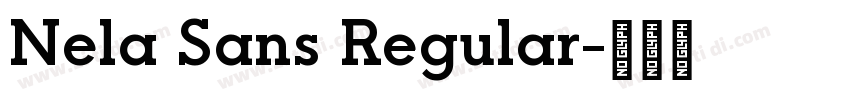 Nela Sans Regular字体转换